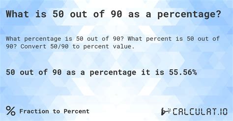 50 Is What Percent Of 90