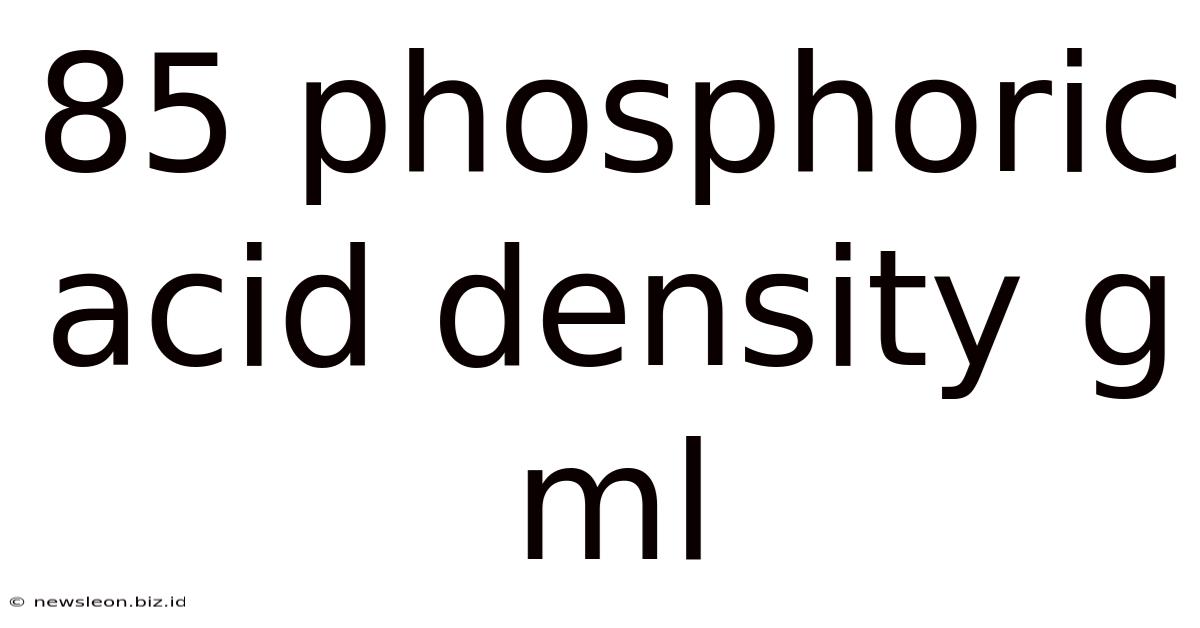 85 Phosphoric Acid Density G Ml