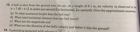 A Ball Is Shot From The Ground Into The Air