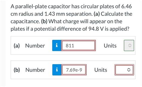 A Parallel-plate Capacitor Has Circular Plates