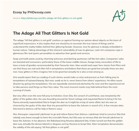 All That Glitters Is Not Gold Essay