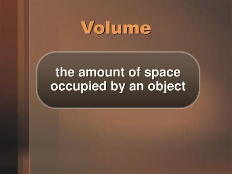 Amount Of Space Occupied By An Object