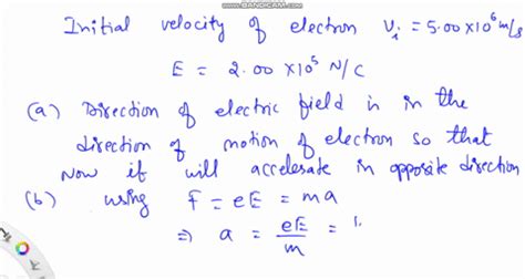 An Electron Has An Initial Velocity Of