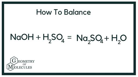 Balanced Equation For H2so4 And Naoh