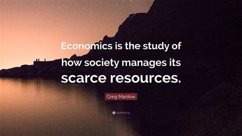 Economics Is The Study Of How A Society