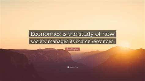 Economics Is The Study Of How Society