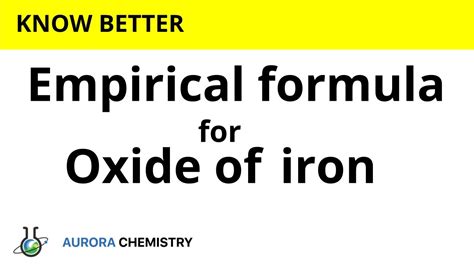 Empirical Formula Of Oxide Of Iron