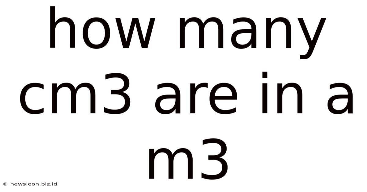 How Many Cm3 Are In A M3