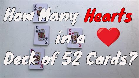 How Many Hearts Are In A Deck Of 52 Cards