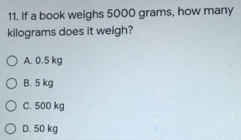 How Many Kilograms In 5000 Grams