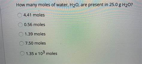 How Many Moles Are In 25 G Of Water