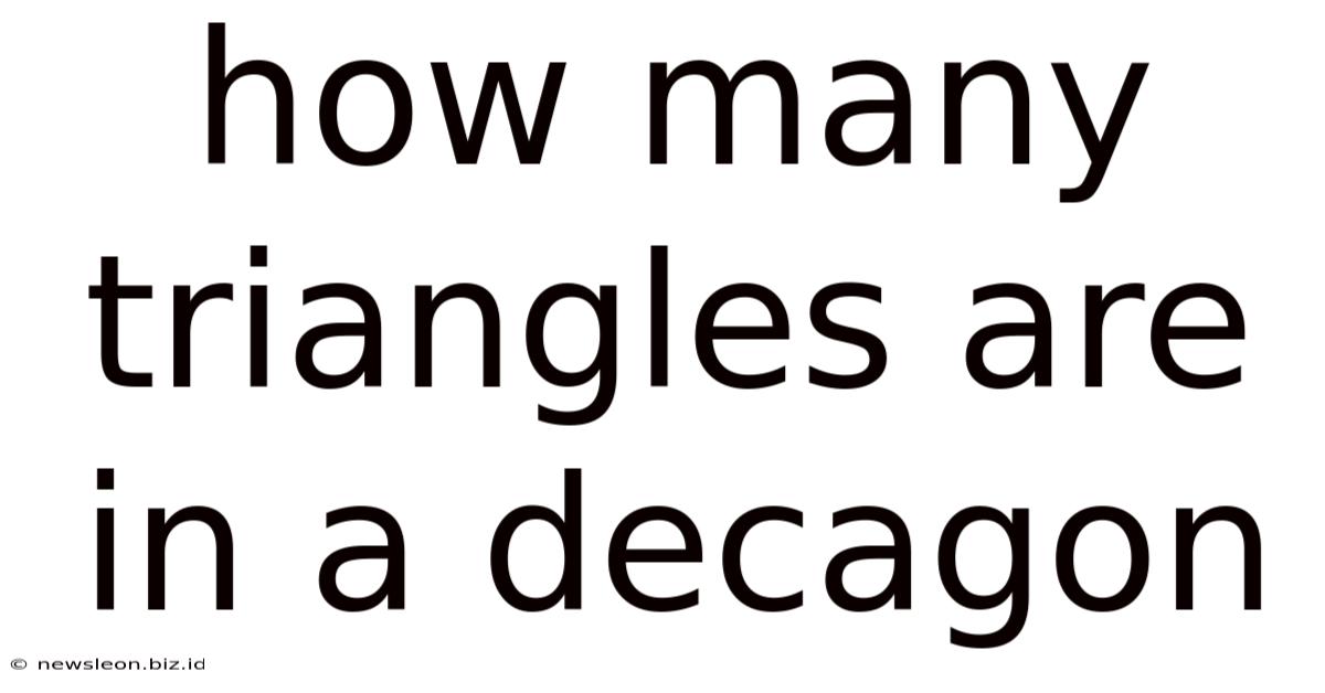 How Many Triangles Are In A Decagon