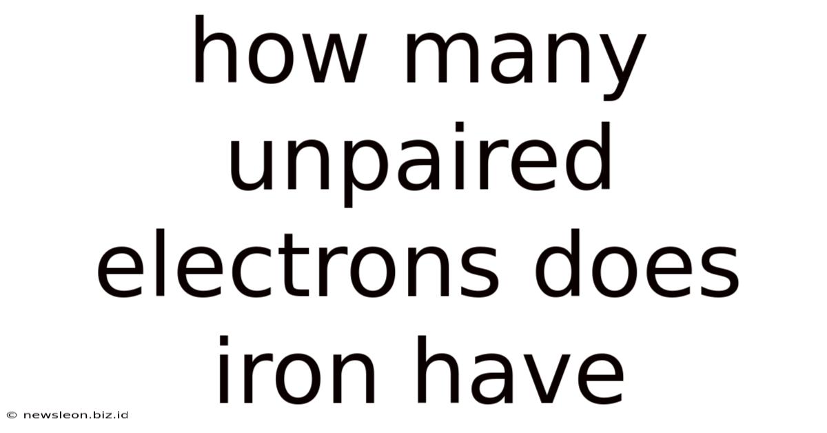 How Many Unpaired Electrons Does Iron Have
