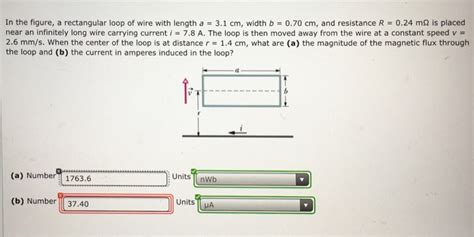 In The Figure A Rectangular Loop Of Wire With Length