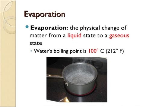 Is Evaporating Water A Chemical Or Physical Change