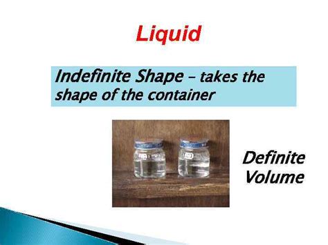 Is The Volume Of A Liquid Definite Or Indefinite