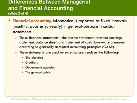 Managerial Accounting Information Is Generally Prepared For