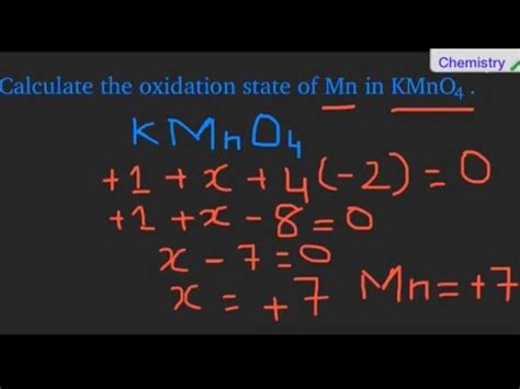 Oxidation Number Of Manganese In Kmno4