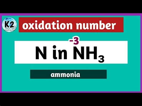 Oxidation State Of N In Nh3