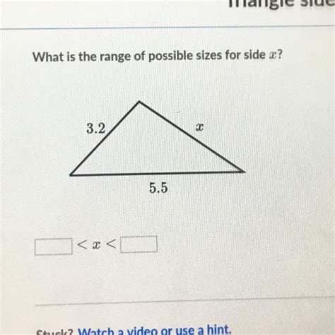 Range Of Possible Sizes For Side X