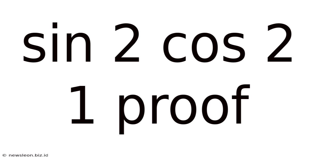 Sin 2 Cos 2 1 Proof