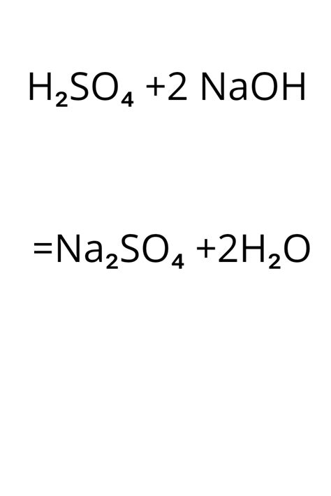 Sodium Hydroxide And Sulfuric Acid Balanced Equation