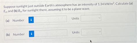 Suppose Sunlight Just Outside Earth's Atmosphere