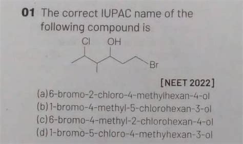 The Correct Iupac Name For The Following Compound Is