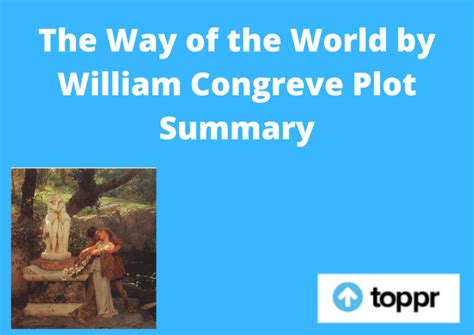 The Way Of The World Plot Summary