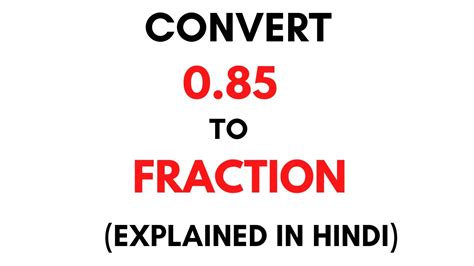 What Is -0.85 As A Fraction