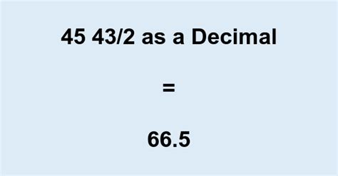 What Is 45 In Decimal Form