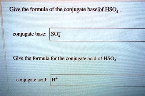 What Is Conjugate Base Of Hso4-