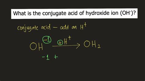 What Is The Conjugate Acid Of Oh