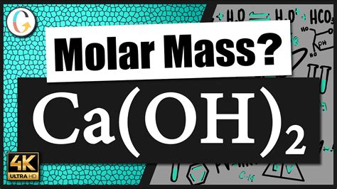 What Is The Molar Mass Of Ca Oh 2