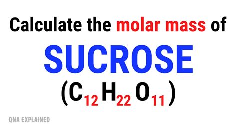 What Is The Molar Mass Of Sucrose