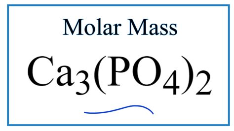 What Is The Molecular Mass Of Calcium Phosphate