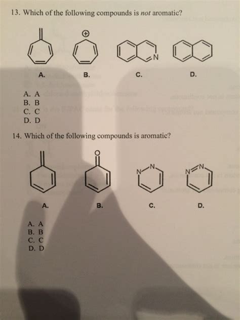 Which Of The Following Compounds Is Not Aromatic