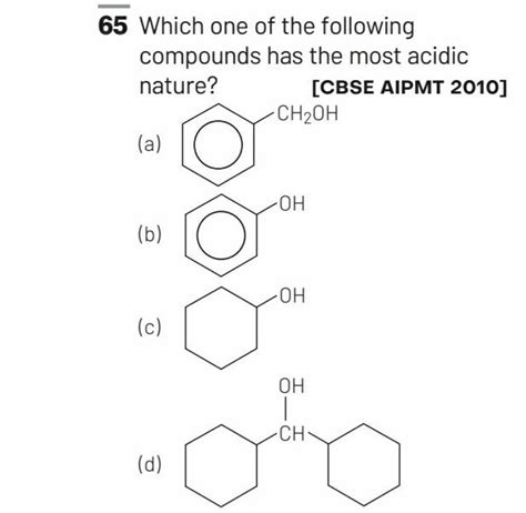 Which Of The Following Compounds Is The Most Acidic