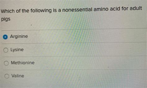 Which Of The Following Is A Nonessential Amino Acid