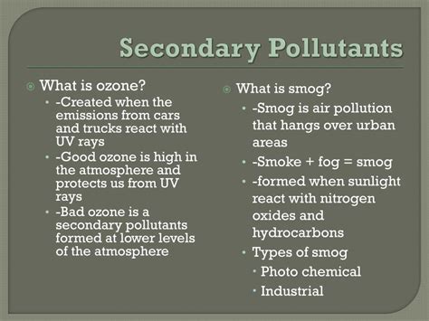 Which Of The Following Is A Secondary Air Pollutant