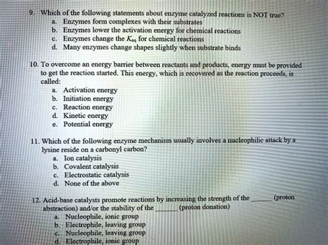 Which Of The Following Is Not True About Enzymes: