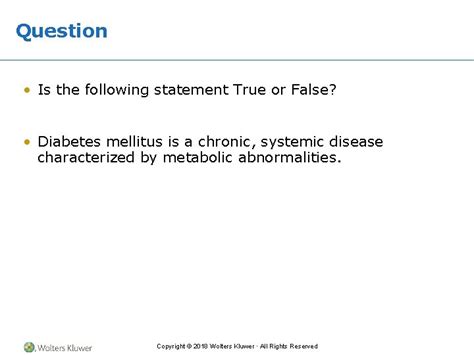 Which Of The Following Statements About Diabetes Mellitus Is False